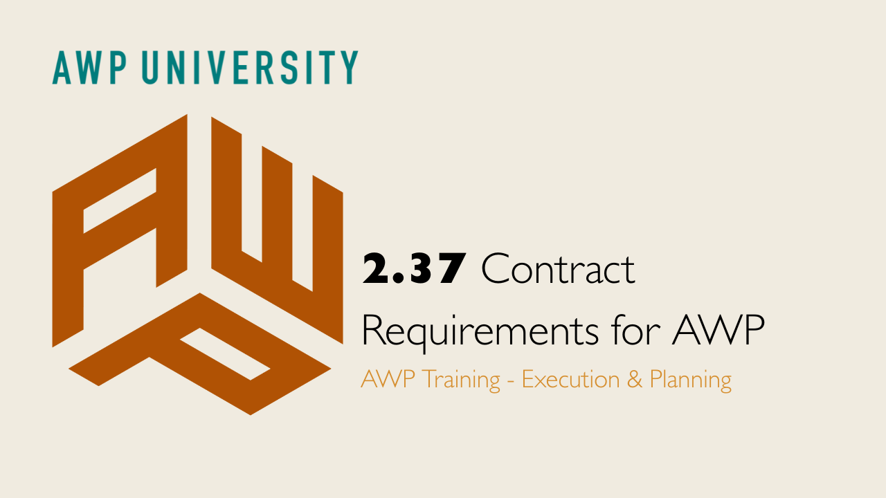 2.37 Contract Requirements for AWP